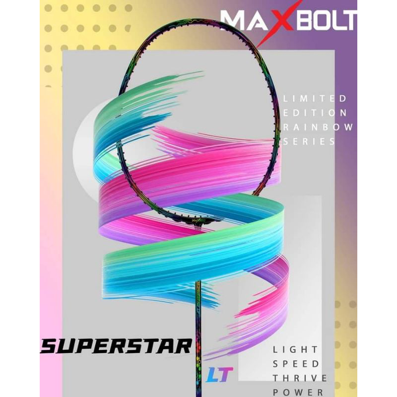 Maxbolt Superstar LT Rainbow Limited Edition Badminton Racket - Ali Sports